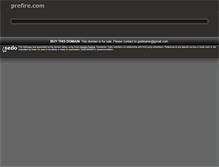 Tablet Screenshot of prefire.com